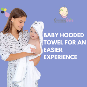 Baby Hooded Towel for an Easier Experience