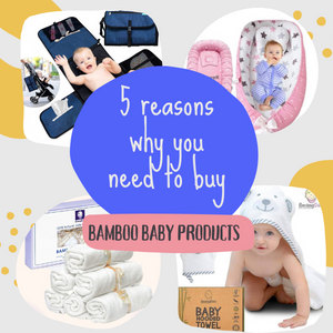 5 reasons why you need to buy bamboo baby products